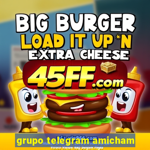 grupo telegram amicham